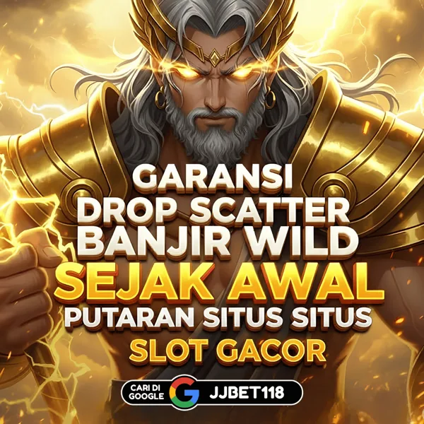 JJBET118 Slot Anti Rungkad Indonesia